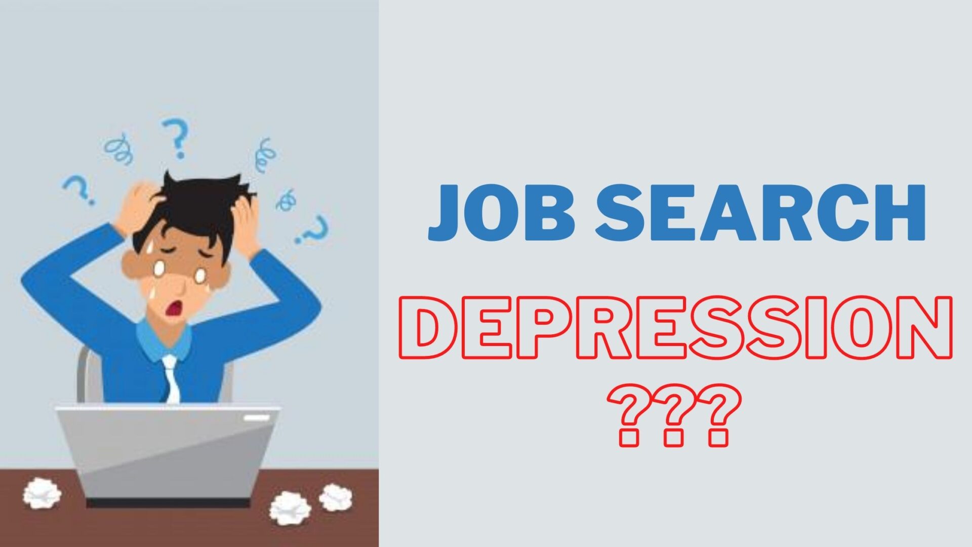 How to Deal With Job Search Depression